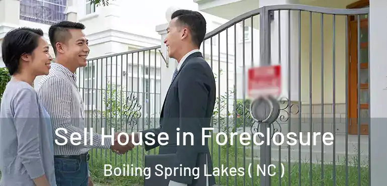  Sell House in Foreclosure Boiling Spring Lakes ( NC )
