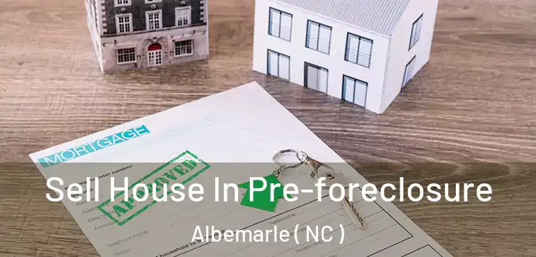  Sell House In Pre-foreclosure Albemarle ( NC )