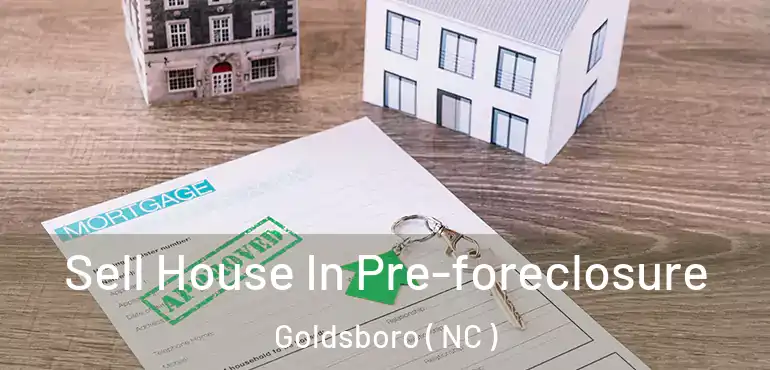  Sell House In Pre-foreclosure Goldsboro ( NC )
