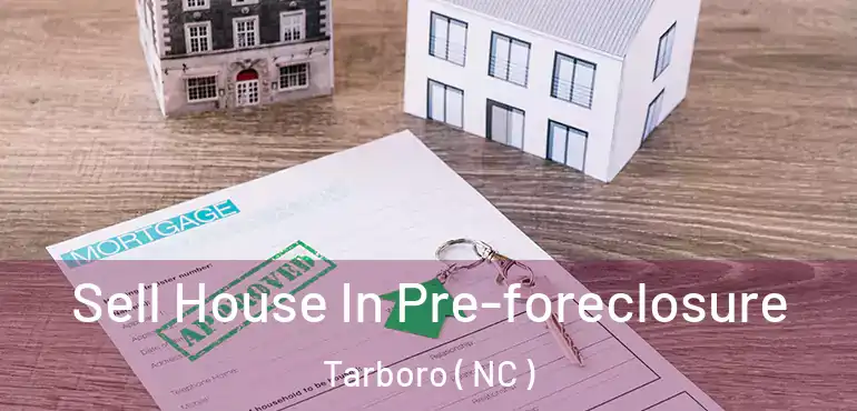  Sell House In Pre-foreclosure Tarboro ( NC )