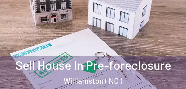  Sell House In Pre-foreclosure Williamston ( NC )