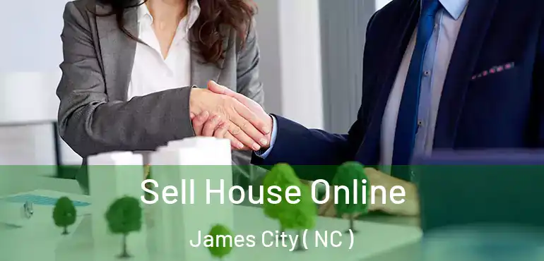  Sell House Online James City ( NC )