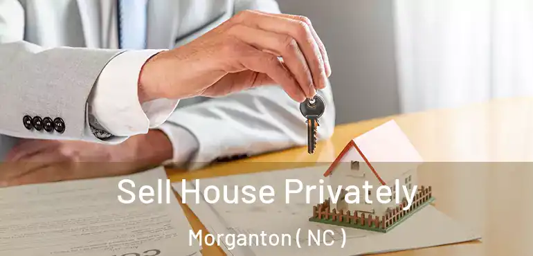 Sell House Privately Morganton ( NC )