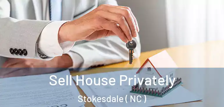  Sell House Privately Stokesdale ( NC )