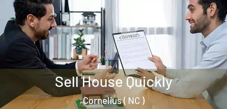  Sell House Quickly Cornelius ( NC )