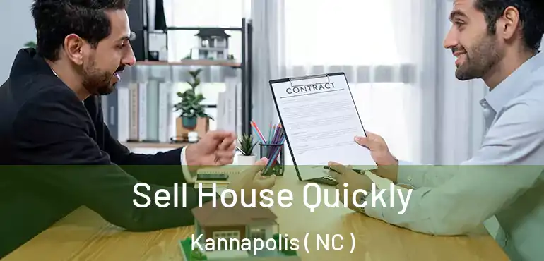  Sell House Quickly Kannapolis ( NC )
