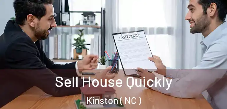  Sell House Quickly Kinston ( NC )