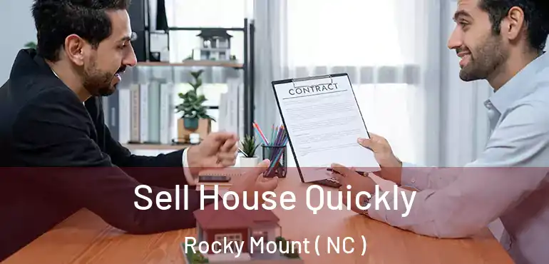  Sell House Quickly Rocky Mount ( NC )