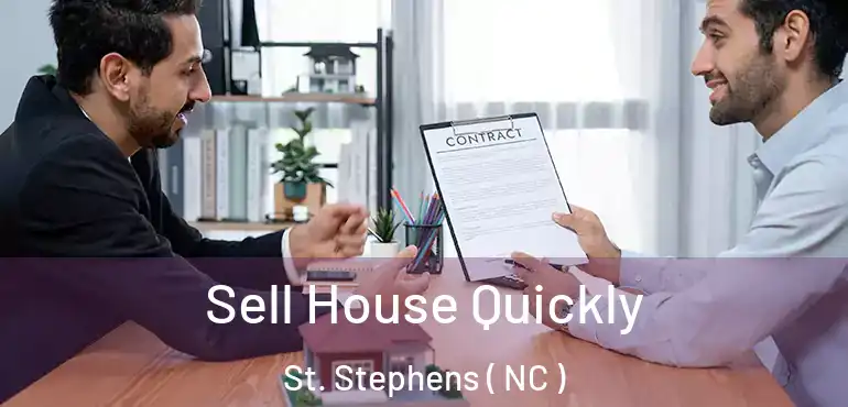  Sell House Quickly St. Stephens ( NC )