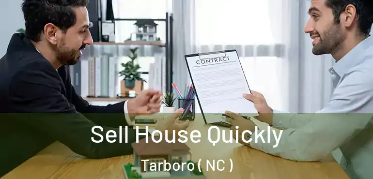  Sell House Quickly Tarboro ( NC )