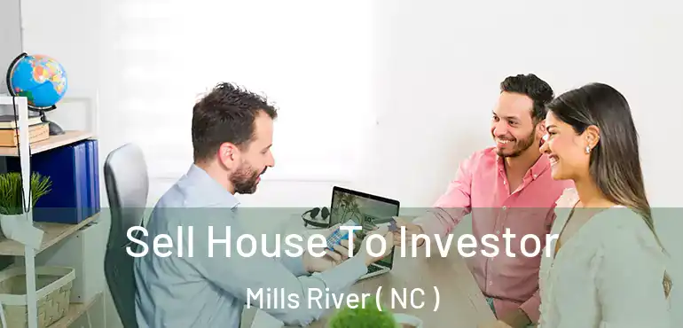  Sell House To Investor Mills River ( NC )