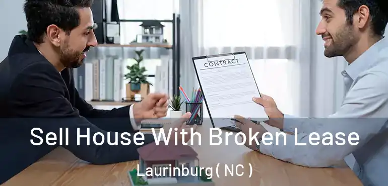  Sell House With Broken Lease Laurinburg ( NC )