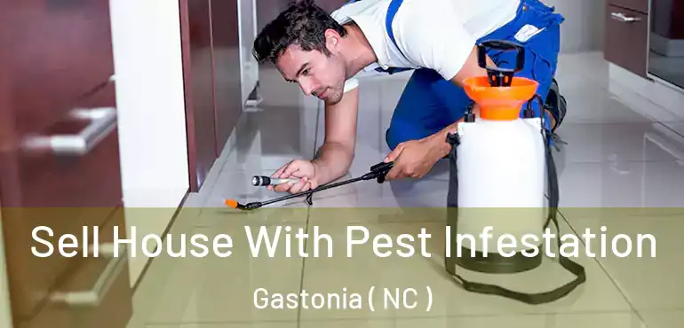  Sell House With Pest Infestation Gastonia ( NC )