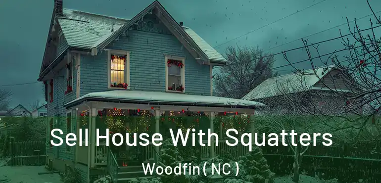  Sell House With Squatters Woodfin ( NC )