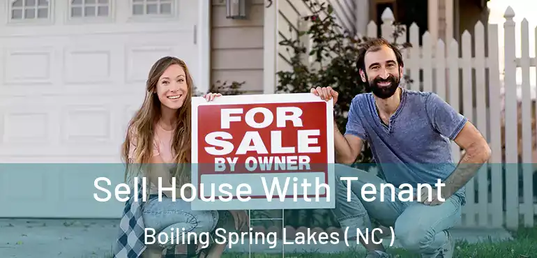  Sell House With Tenant Boiling Spring Lakes ( NC )
