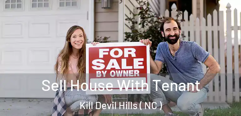  Sell House With Tenant Kill Devil Hills ( NC )