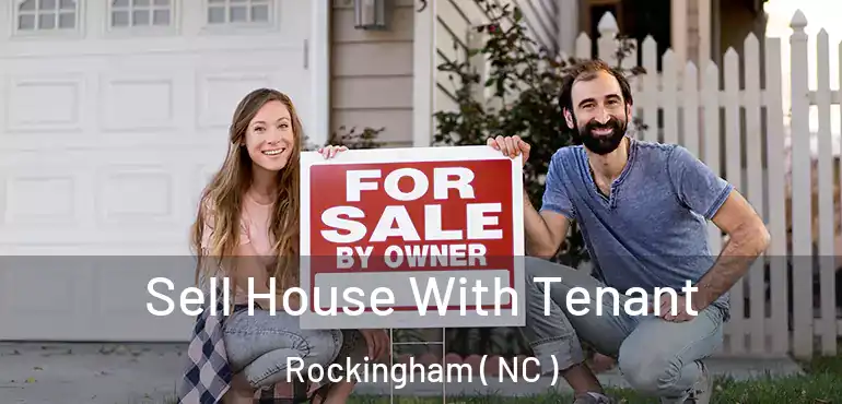  Sell House With Tenant Rockingham ( NC )