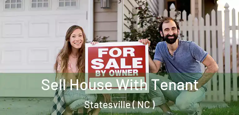  Sell House With Tenant Statesville ( NC )