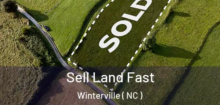  Sell Land Fast Winterville ( NC )