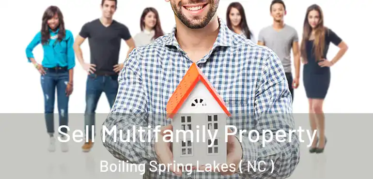  Sell Multifamily Property Boiling Spring Lakes ( NC )