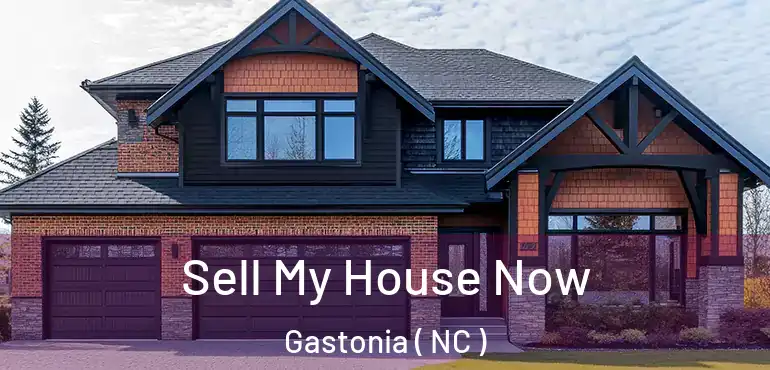  Sell My House Now Gastonia ( NC )