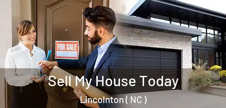  Sell My House Today Lincolnton ( NC )