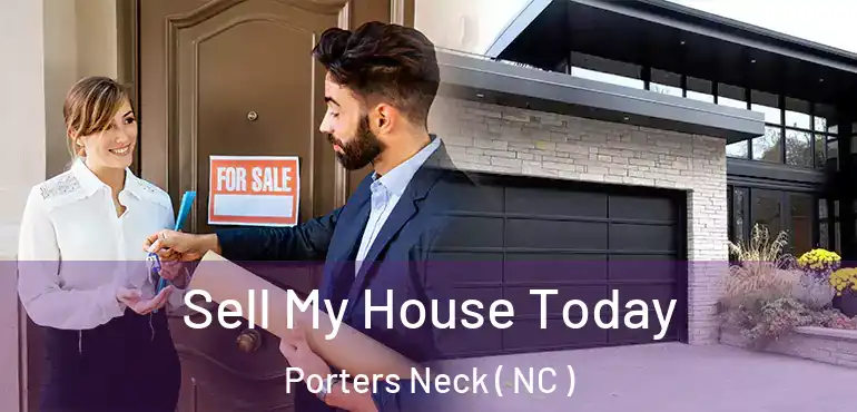  Sell My House Today Porters Neck ( NC )