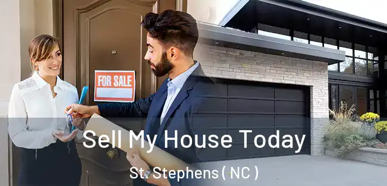  Sell My House Today St. Stephens ( NC )
