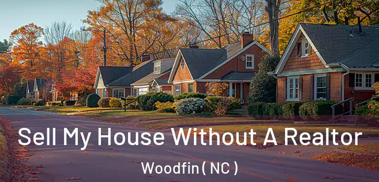  Sell My House Without A Realtor Woodfin ( NC )