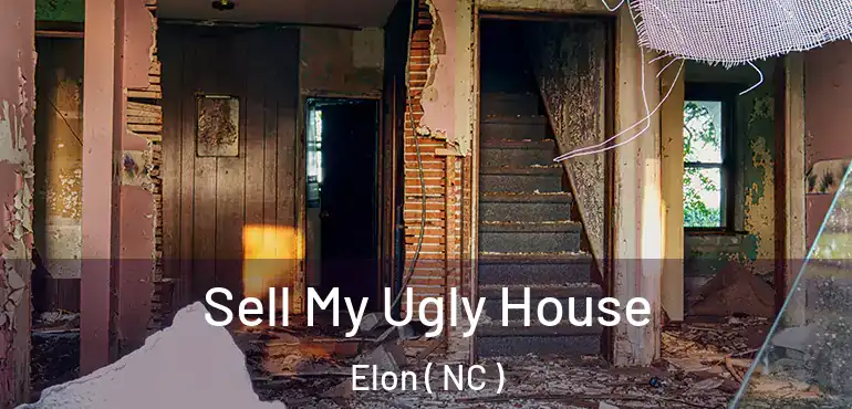  Sell My Ugly House Elon ( NC )