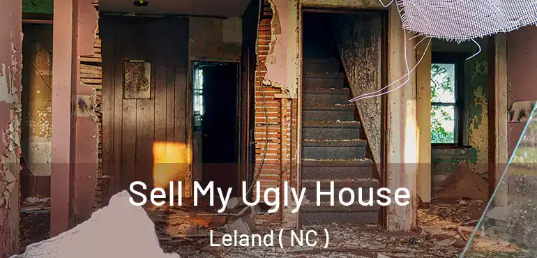  Sell My Ugly House Leland ( NC )