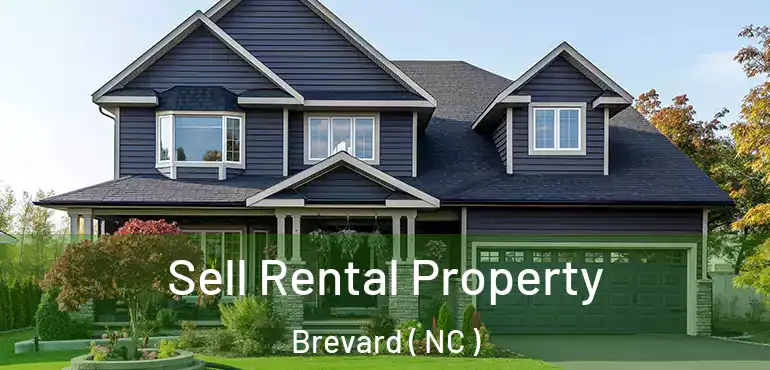  Sell Rental Property Brevard ( NC )
