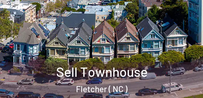  Sell Townhouse Fletcher ( NC )