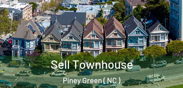  Sell Townhouse Piney Green ( NC )