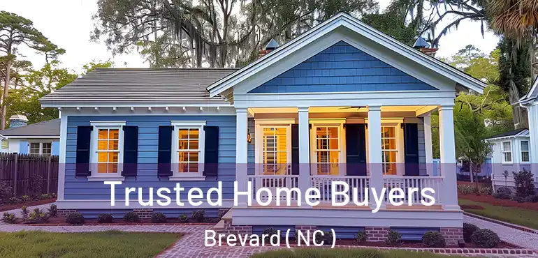  Trusted Home Buyers Brevard ( NC )