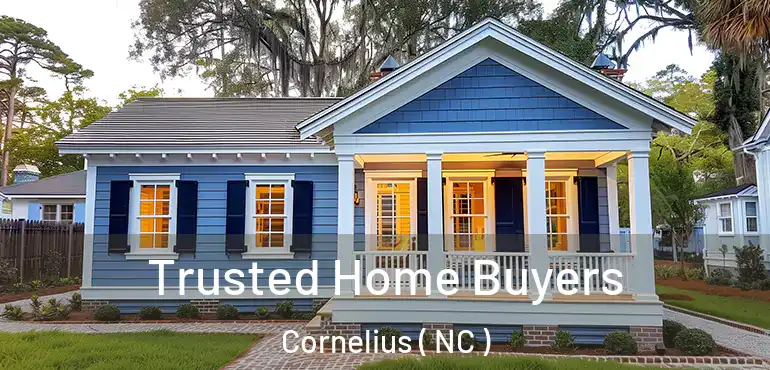  Trusted Home Buyers Cornelius ( NC )