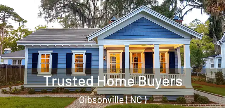  Trusted Home Buyers Gibsonville ( NC )