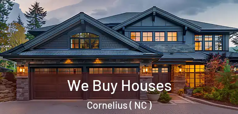  We Buy Houses Cornelius ( NC )